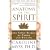 Anatomy of the Spirit: The Seven Stages of Power and Healing