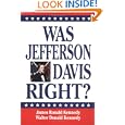 Was Jefferson Davis Right?