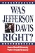 Books : Was Jefferson Davis Right?