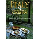 italy today the beautiful cookbook
