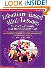 Literature-based Mini-lessons to Teach Decoding and Word Recognition (Grades 1-3)