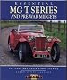 Essential MG T Series and Pre-War Midgets: The Cars and Their Story 1929-54 (Essential Series)