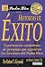 Historias de Exitos / Successful Stories (Padre Rico)