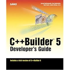 C++ Builder 5: Developer's Guide (Sams Professional)
