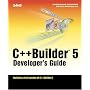 C++Builder 5 Developer's Guide by Jarrod Hollingworth