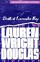 Death at Lavender Bay: An Allison O'Neil Mystery (Allison O'Neil Mysteries)