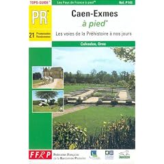 Caen - Exmes � pied