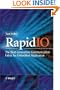 RapidIO: The Embedded System Interconnect