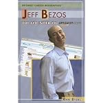 Jeff Bezos: The Founder of Amazon.com (Internet Career Bios) book cover