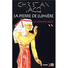 La Pierre de lumi�re, tome 2 : La Femme sage