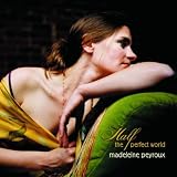 Madeleine Peyroux Half The Perfect World