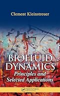 Biofluid Dynamics: Principles and Selected Applications
