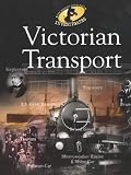 Victorian Transport (History Detective Investigates)