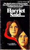 Harriet Said...