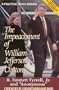 The Impeachment of William Jefferson Clinton
