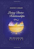 Living Divine Relationships