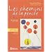 Les Chemins de la pens�e : Philosophie, terminales toutes s�ries