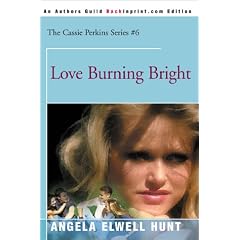 Love Burning Bright (The Cassie Perkins Series #6)