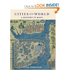 Cities of the World: A History in Maps