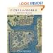 Cities of the World: A History in Maps