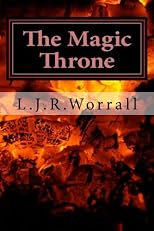 The Magic Throne: Book 1 of the World of Dalabor Fantasy Trilogy (Volume 1)