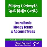 Money Concepts that Make Cent$: Learn Basic Money Term$ & Account Type$