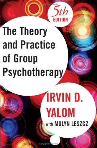 Theory and Practice of Group Psychotherapy, Fifth Edition
