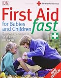 First aid for babies and children fast