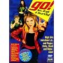 Go! Sex, Drugs & Rave'N'Roll