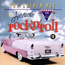 The Golden Age of American Rock 'n' Roll, Volume 10