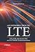 An Introduction to LTE: LTE, LTE-Advanced, SAE and 4G Mobile Communications An Introduction to LTE: LTE, LTE-Advanced, SAE and 4G Mobile Communications