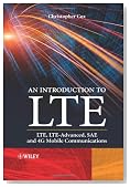An Introduction to LTE: LTE, LTE-Advanced, SAE and 4G Mobile Communications