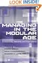 Managing in the Modular Age: Architectures, Networks, and Organizations