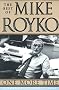 One More Time: The Best of Mike Royko One More Time: The Best of Mike Royko