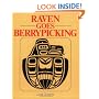 Raven Goes Berrypicking
