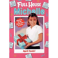 April Fools (Full House Michelle)