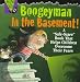 Boogeyman in the Basement! (Alone in the Dark Series , No 1)