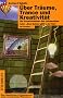 �ber Tr�ume, Trance und Kreativit�t