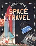 Space Travel (Spinning Through Space)