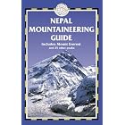 Nepal Mountaineering Guide: Route Guide for Mt. Everest and 25 other Peaks by David Baggaley