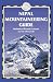 Book Nepal Mountaineering Guide: Route Guide for Mt. Everest and 25 other Peaks