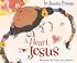 A Heart for Jesus