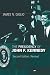 The Presidency of John F. Kennedy (American Presidency Series)