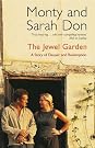 The Jewel Garden...