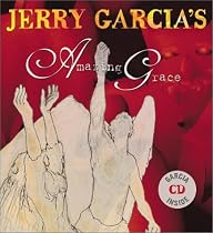 Jerry Garcia's Amazing Grace [With CD]