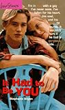 It Had to Be You (Love Stories, #10)