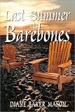 Last Summer at Barebones