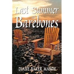 Last Summer at Barebones