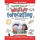 The Kids' Book of Weather Forecasting (Williamson Kids Can! Series) by Breen, Mark, Friestad, and Kathleen