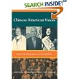 Chinese American Voices: From the Gold Rush to the Present by  Judy Yung, Gordon Chang, and Him Mark Lai